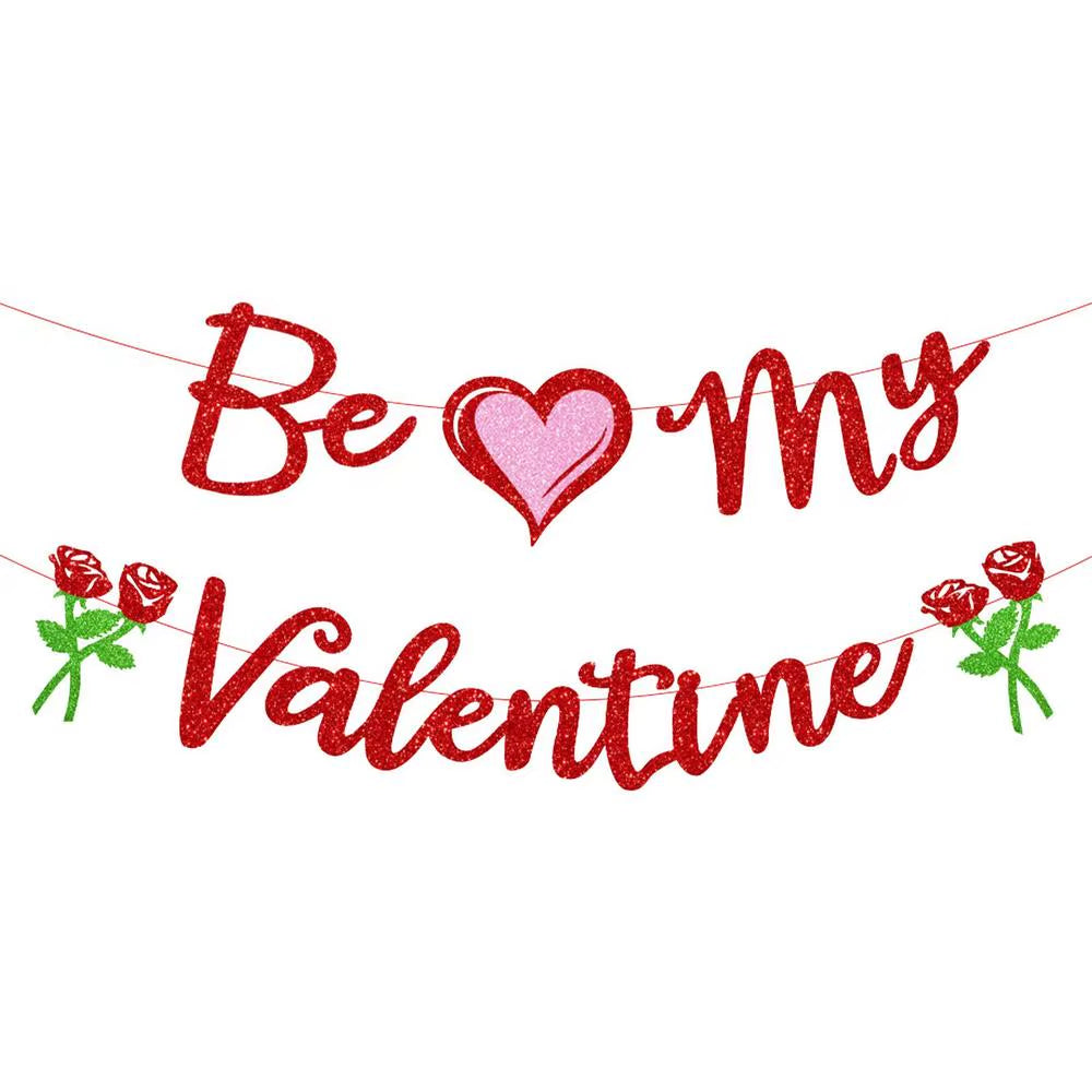 Be My Valentine Banner Glitter Heart Garland Banner Valentines Day Decor Romantic Decorations Valentines Proposal Decorations